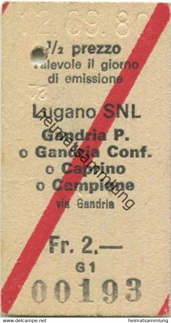 Schweiz - Lugano SNL Gandria P. Gandria Conf. Caprino Campione Via Gandria - Fahrkarte 1980 1/2 Prezzo - Europe