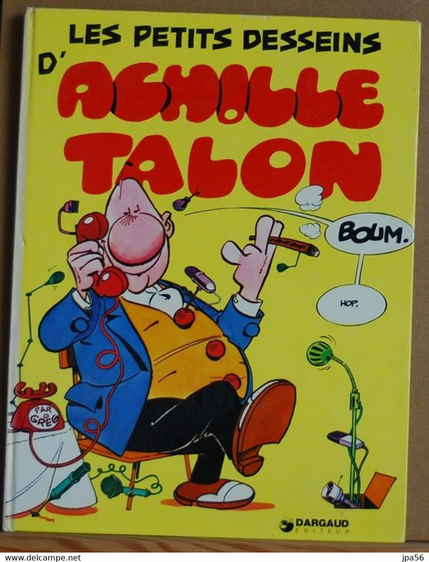 ACHILLE TALON Les Petits Desseins - Greg - Dargaud Editeur - Achille Talon