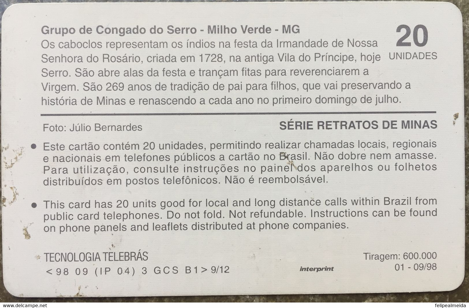 Telephone Card Manufactured By Telemig In 1998 - Series Portrait Of Minas, Photo By Congado Do Serro Group - Cultural