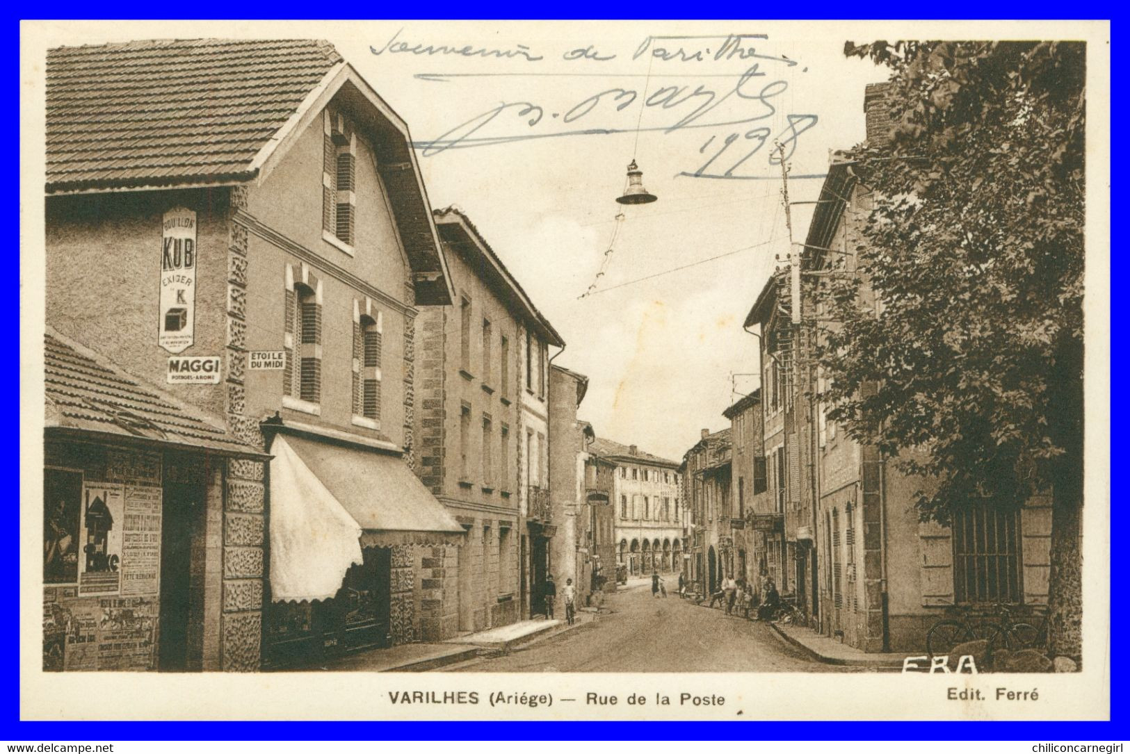 VARILHES - Rue De La Poste - Etoile Du Midi - KUB MAGGI - Animée - Edit. FERRE - Phototypie ERA - 1928 - Varilhes