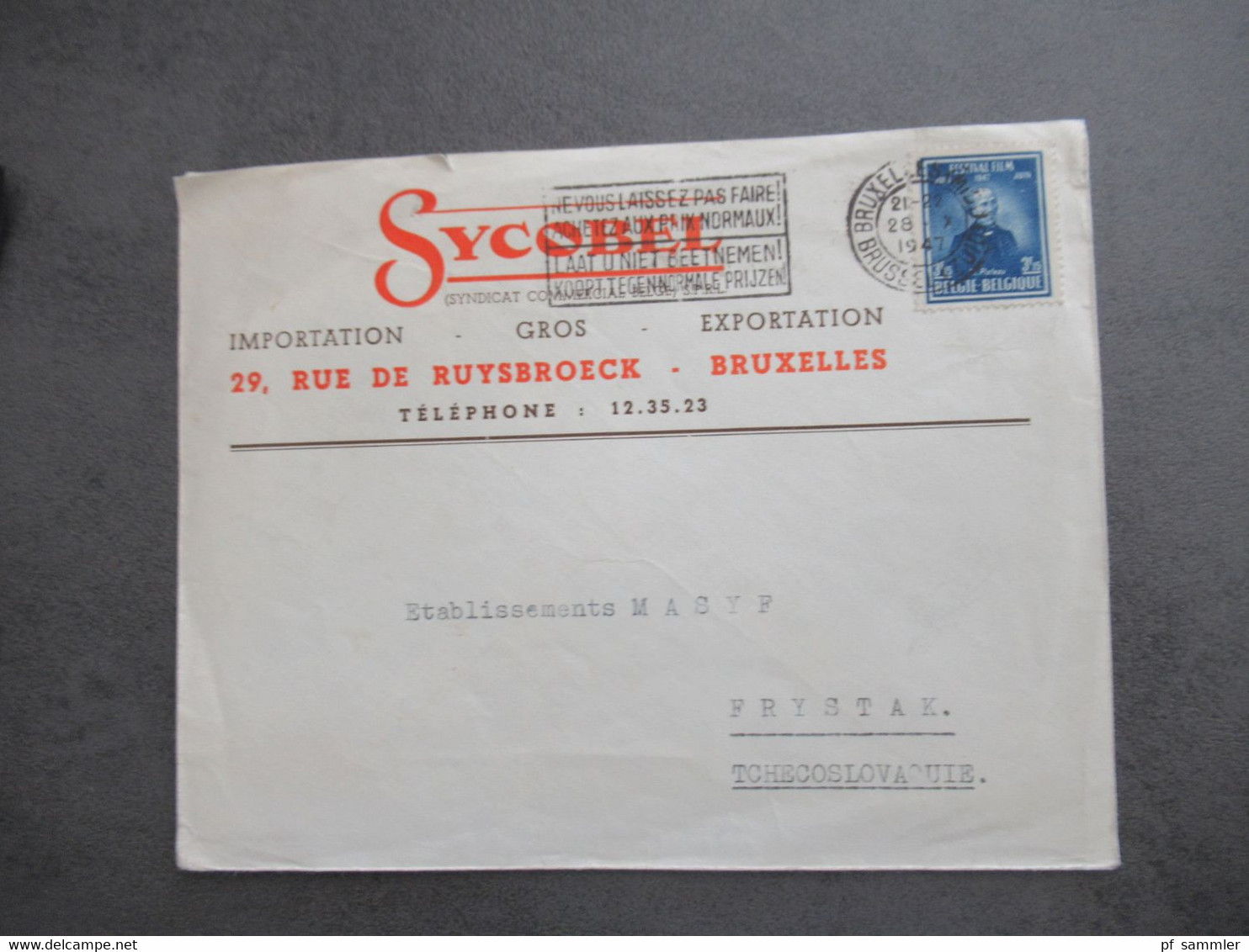 Belgien 1947 Auslandsbrief In Die CSSR Firmenumschlag Sycobel Syndicat Commercial Belge Bruxelles Rue De Ruysbroeck - Covers & Documents