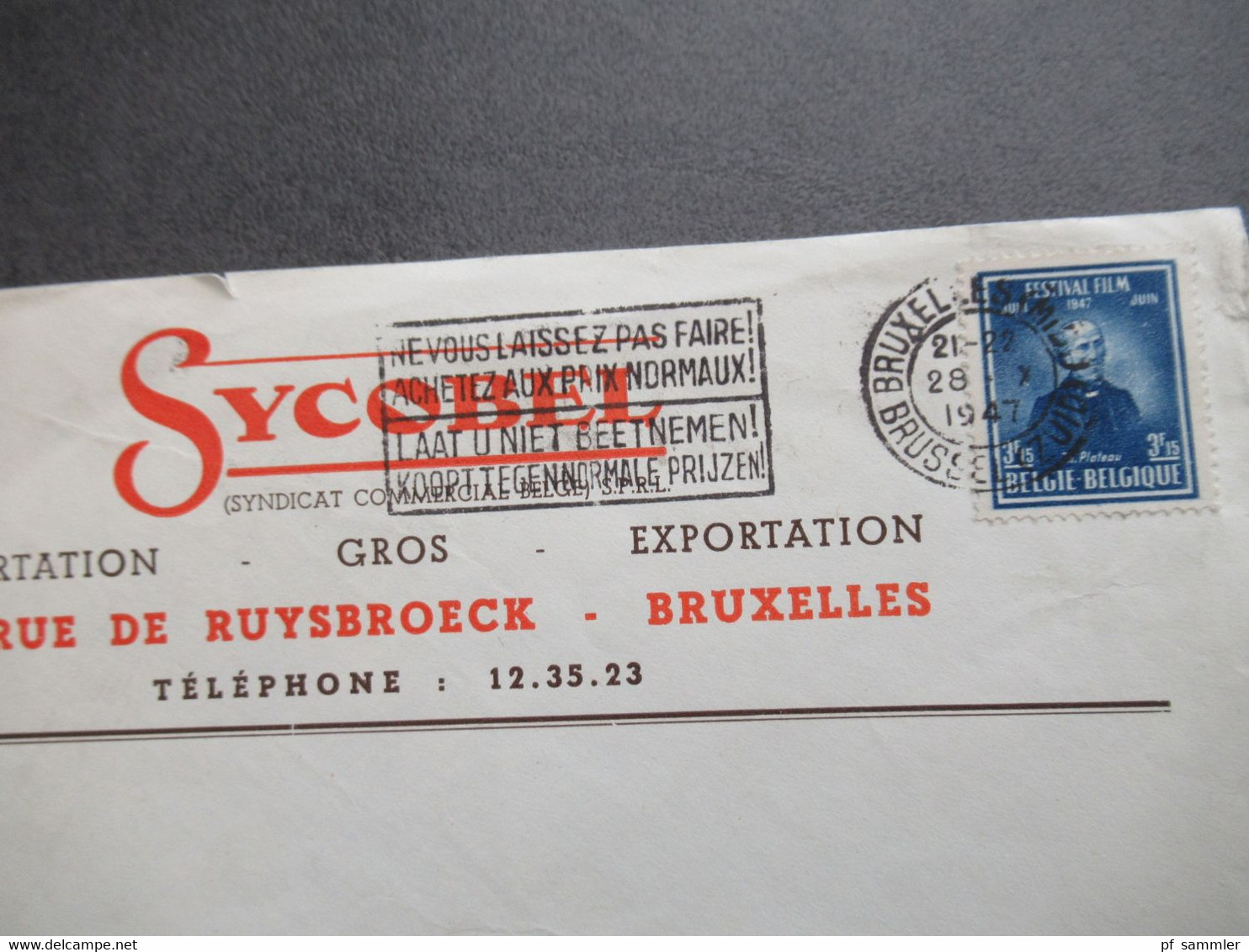 Belgien 1947 Auslandsbrief In Die CSSR Firmenumschlag Sycobel Syndicat Commercial Belge Bruxelles Rue De Ruysbroeck - Lettres & Documents