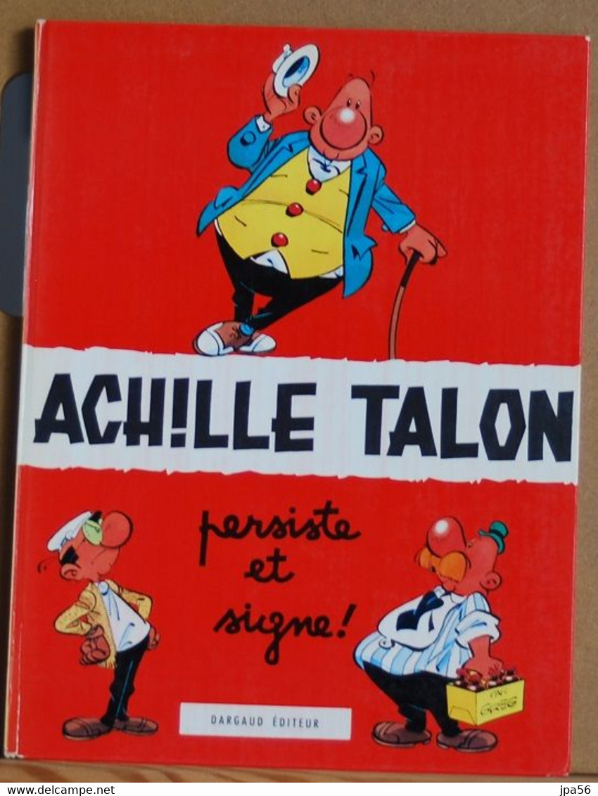 ACHILLE TALON 3 Persiste Et Signe - Greg - Dargaud Editeur - Achille Talon