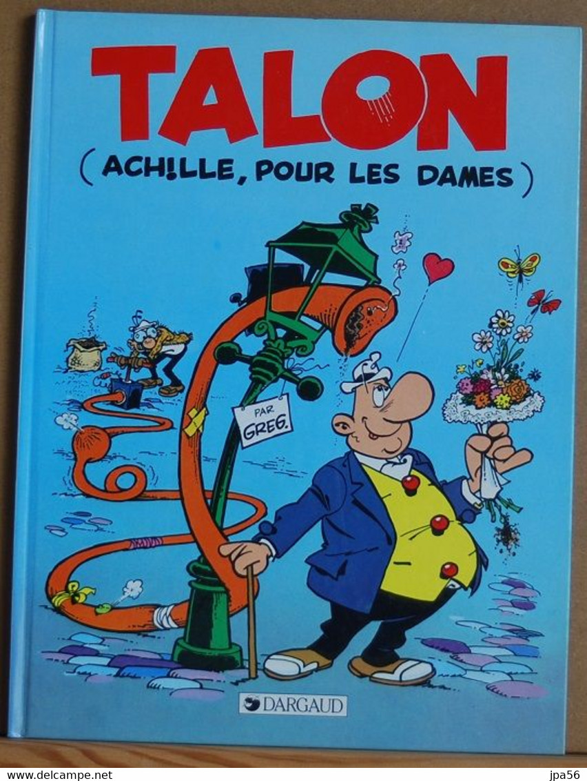 ACHILLE TALON 39 Talon (Achille, Pour Les Dames) - Greg - Dargaud Editeur - Achille Talon