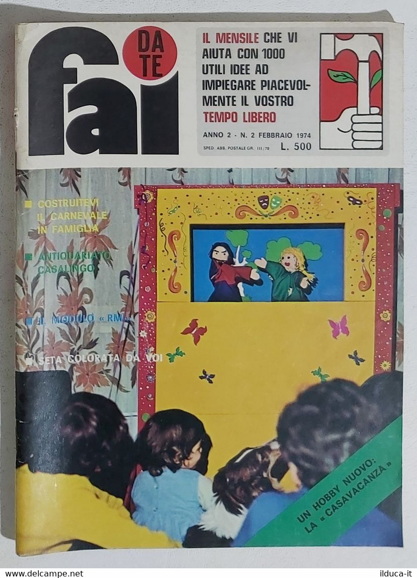 27550 FAI DA TE - A.II Nr 2 1974 - Carnevale In Famiglia - Seta Colorata - Textos Científicos