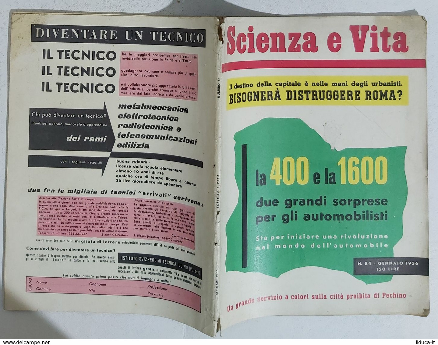 44201 "Scienza E Vita" - N. 84 1956 - Pechino La Città Proibita - L'era Atomica - Textos Científicos