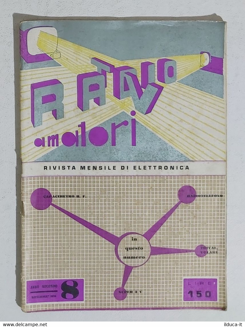 44623 RadioTV Amatori - Anno II N. 8 1956 - Corso Radio Altoparlante - Scientific Texts