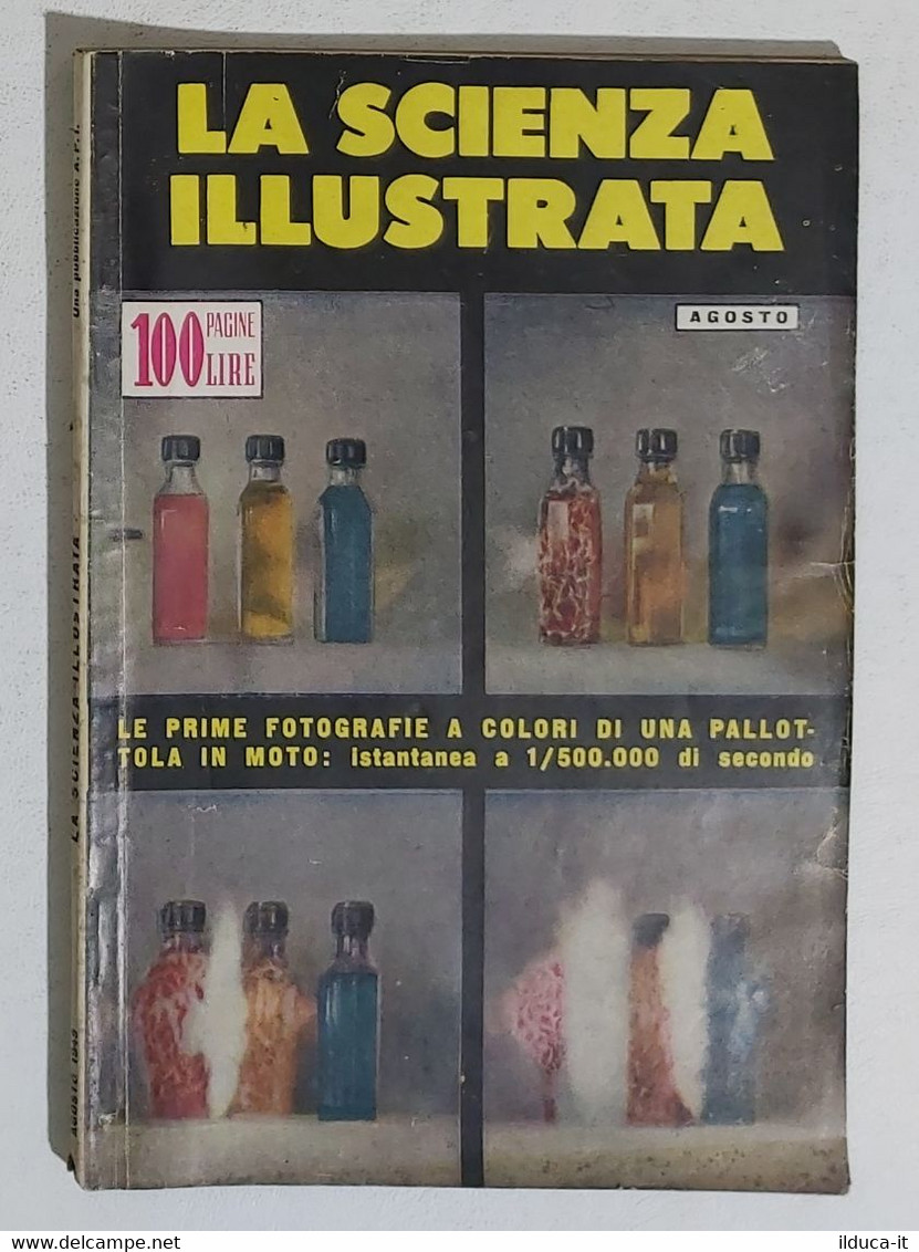 64333 La Scienza Illustrata - N. 3 1949 - Foto A Colori Pallottola (Sommario) - Scientific Texts