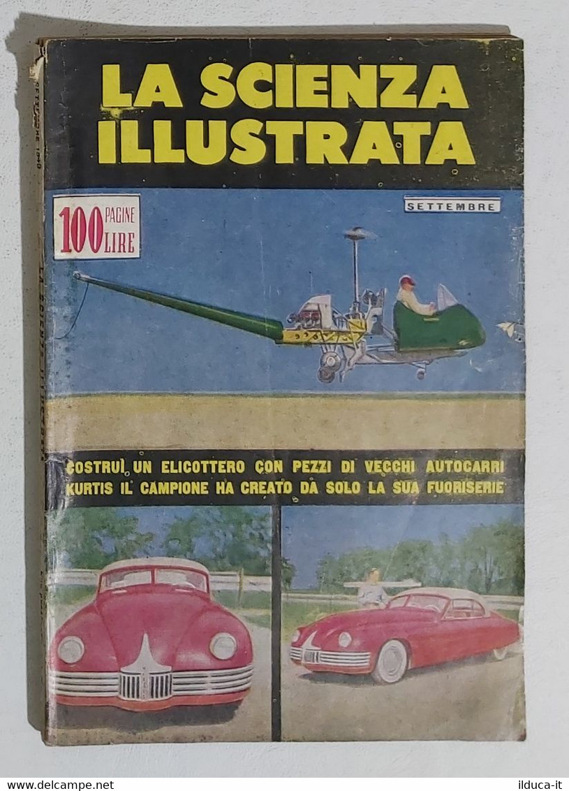 64334 La Scienza Illustrata - N. 4 1949 - Elicottero Kurtis (Foto Sommario) - Textos Científicos