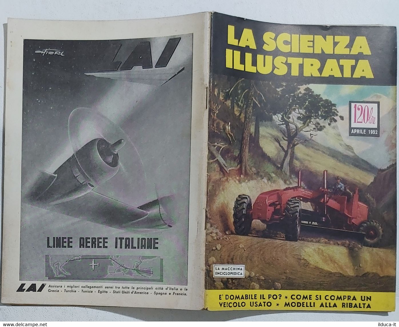 64351 La Scienza Illustrata - N. 4 1952 - Armi Moderne (Foto Sommario) - Wetenschappelijke Teksten