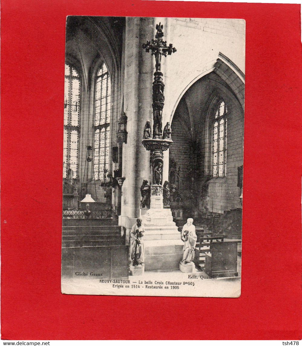 89-----NEUVY-SAUTOUR--la Belle Croix--érigée En 1514--restaurée En 1905--voir 2 Scans - Neuvy Sautour