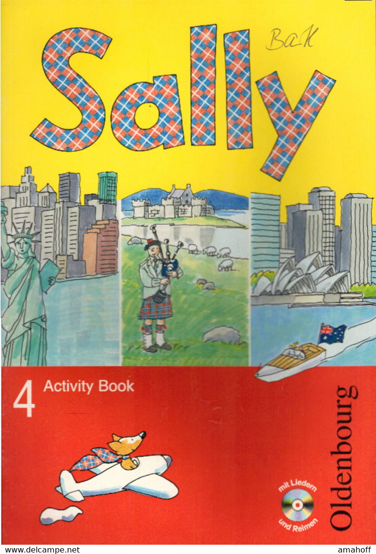 Sally. Lehrwerk Für Den Englischunterricht Ab Klasse 3: Activity Book Mit Audio-CD, 4. Jahrgangsstufe - Libri Scolastici