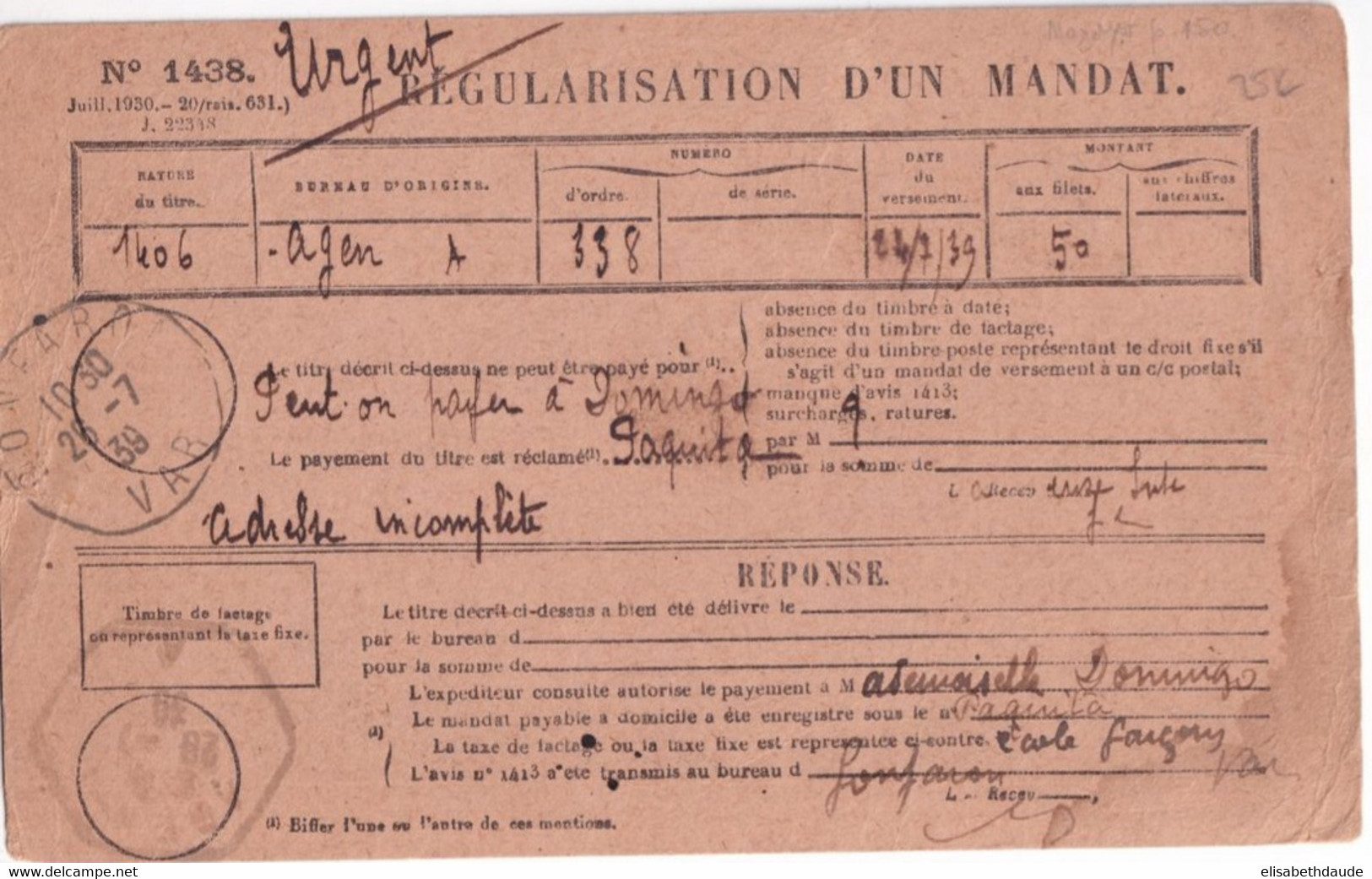1939 - RARE CARTE REPONSE REGULARISATION De MANDAT URGENT ! De AGEN "A" (LOT ET GARONNE) => BUREAU De GONFARON (VAR) - Frankobriefe