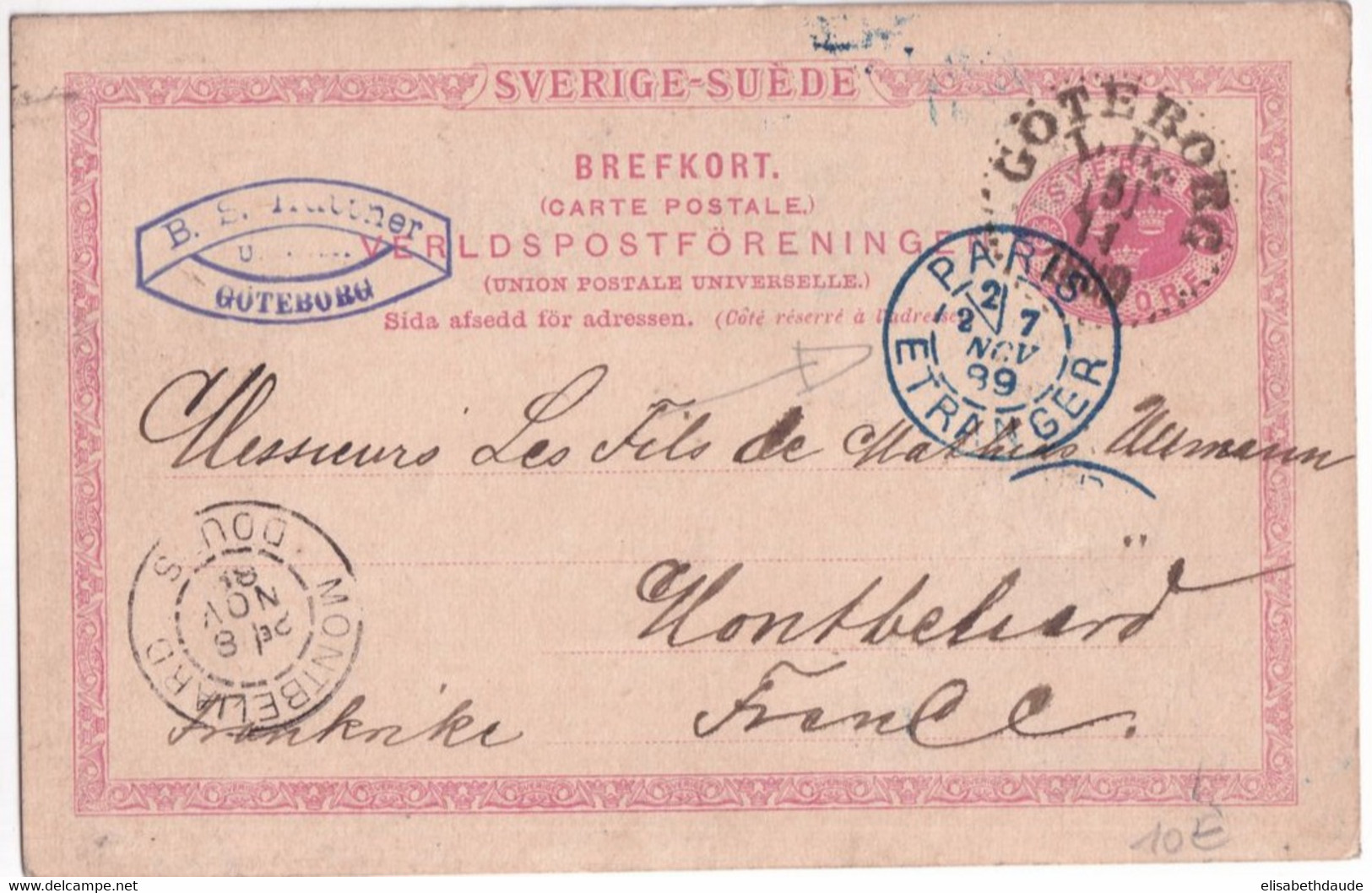 1889 - SUEDE - CP ENTIER POSTAL De GÖTEBORG Avec SUPERBE ENTREE De PARIS ETRANGER ! => MONTBELIARD (DOUBS) - Entiers Postaux