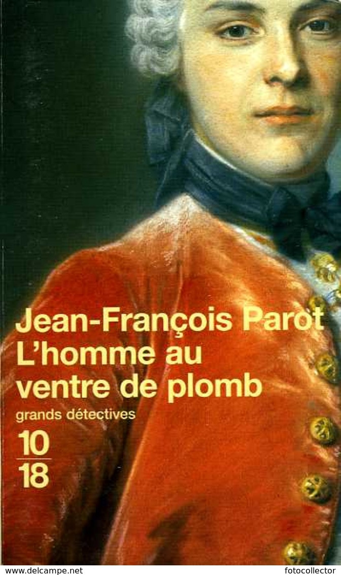 Grands Détectives 1018 N° 3261 : L'homme Au Ventre De Plomb (Le Floch N 2) Par Parot (ISBN 226403176X EAN 9782264031761) - 10/18 - Bekende Detectives