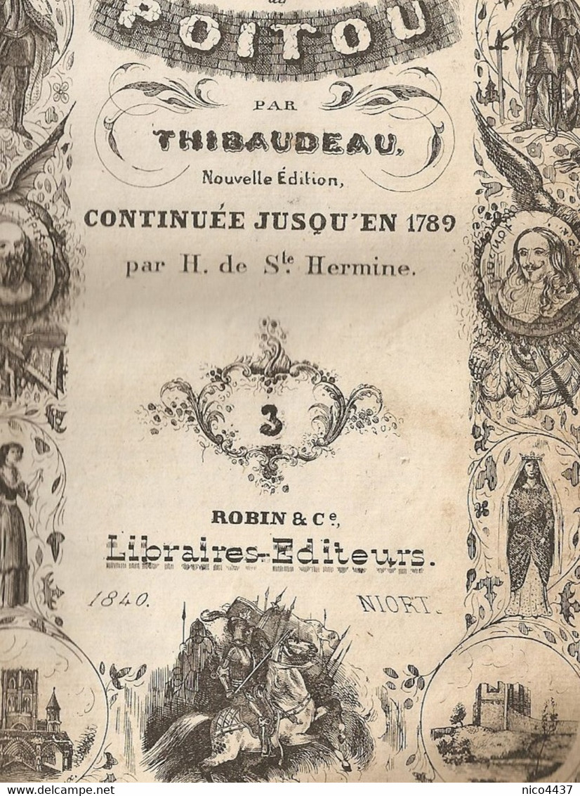 Livre Histoire Du Poitou Tome 3 De 1575 A 1789 Par  H De Ste Hermine Edité 1840 A Niort - Tot De 18de Eeuw