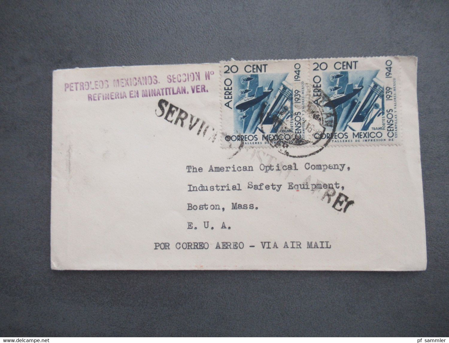 Mexico 1939 Air Mail Letter Stempel L1 Service Postal Aereo / Por Correo Aereo Abs: Petroleos Mexicanos Refineria - Mexico