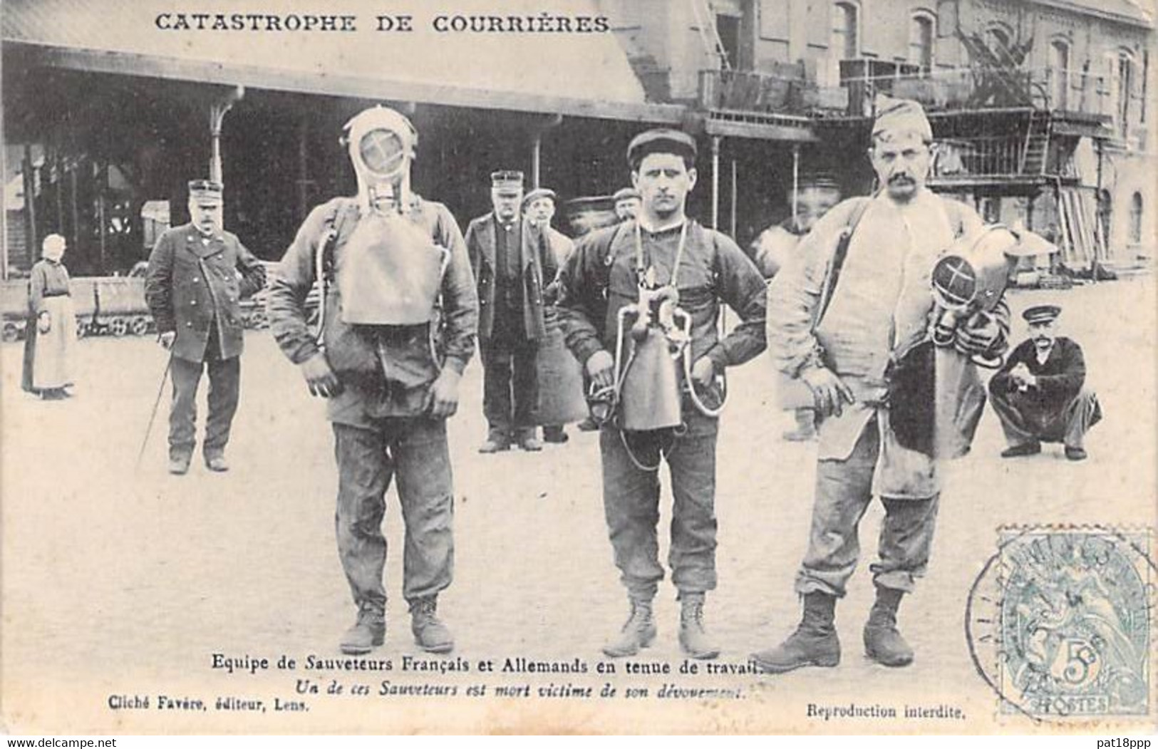 EVENEMENT - 62 - COURRIERES La Plus Grande Catastrophe Minière Européenne (1.100 Morts) Equipe De Sauveteurs - CPA - Rampen