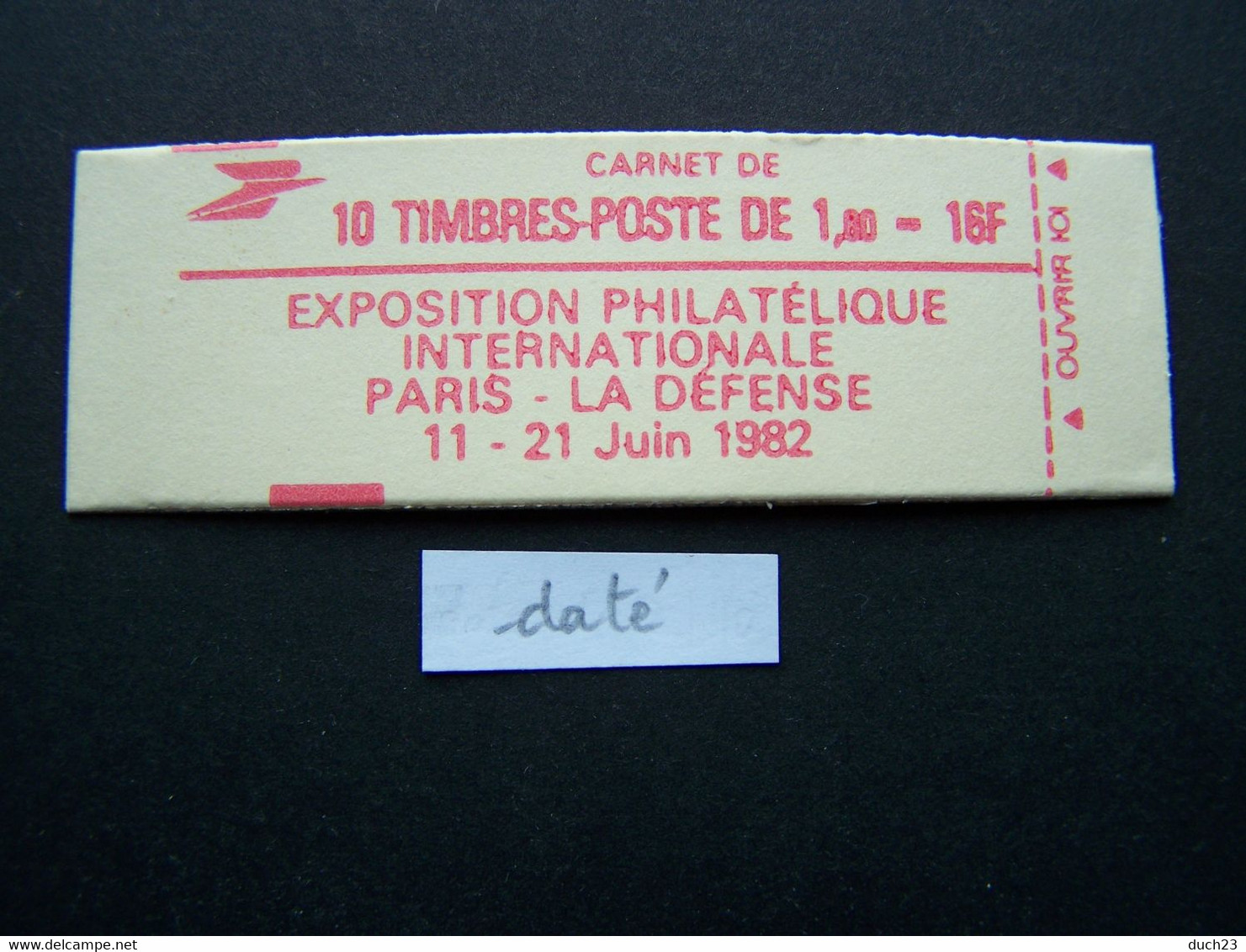 2187-C3 CONF. 9 CARNET DATE DU 18.11.81 FERME 10 TIMBRES LIBERTE DE GANDON 1,60 ROUGE PHILEXFRANCE 82 - Other & Unclassified