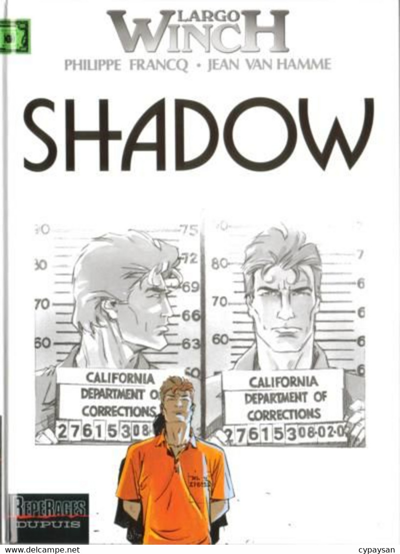 Largo Winch 12 Shadow EO BE Dupuis 06/2002 Van Hamme Francq (BI6) - Largo Winch