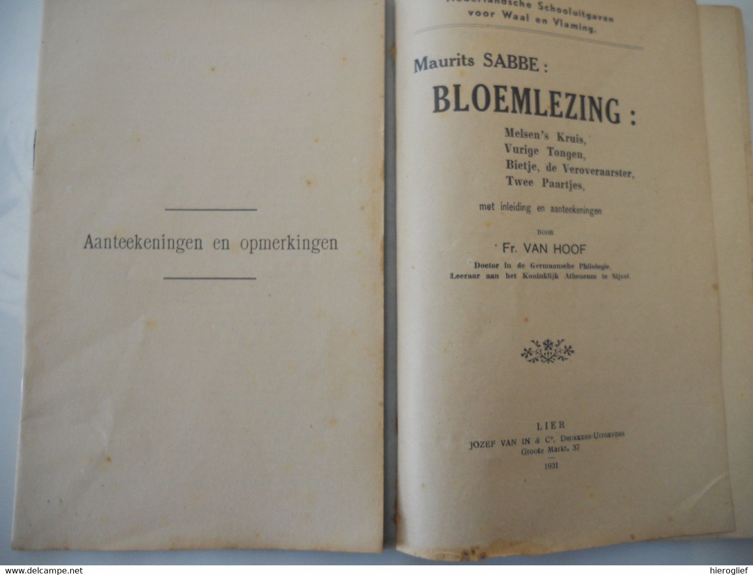 BLOEMLEZING Maurits Sabbe ° Brugge + Antwerpen MEISEN-'-S KEUKEN / VURIGE TONGEN / BIETJE DE VEROVERAARSTER / 2 PAARTJES - Literatura