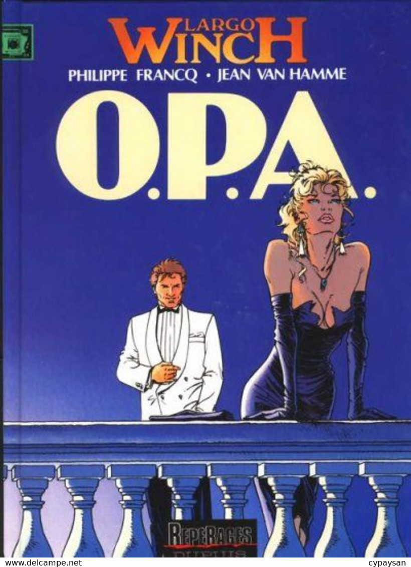 Largo Winch 3 O.P.A. EO BE Dupuis 11/1992 Van Hamme Francq (BI6) - Largo Winch