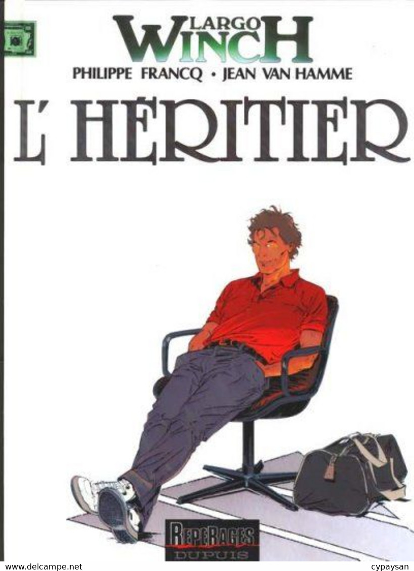 Largo Winch 1 L'héritier. RE BE Dupuis 11/1990 Van Hamme Francq (BI6) - Largo Winch