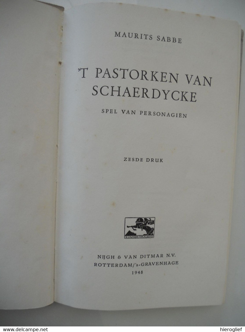 't PASTORKEN VAN SCHAERDYCKE Spel Van Personagiën Door Maurits Sabbe ° Brugge + Antwerpen Vlaams Auteur - Littérature