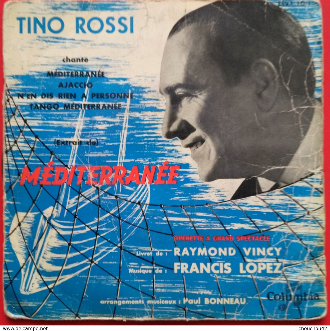 TINO ROSSI4 TITRES EXTRAIT DE MEDITERRANEE - Oper & Operette