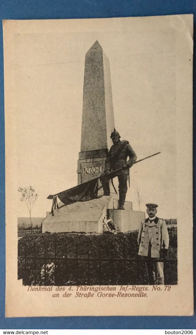 Denkmal Des 4. Thüringisches Infanterie Regiment N°72 Gorze Rezonville 1918 - Metz Campagne
