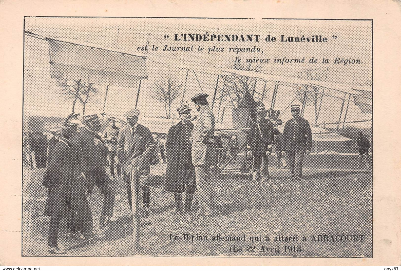 Journal L'INDEPENDANT LUNEVILLE-54-Meurthe Et Moselle-Biplan Allemand à ARRACOURT AVION-Aviation-AVIATIK-Militaire-RARE - Luneville