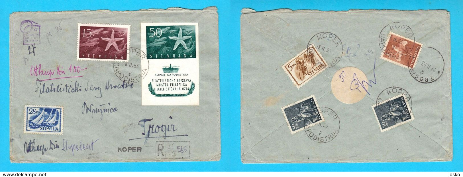TRIESTE ZONA B STT VUJNA VUJA Registered Letter Travelled 1953 Koper Capodistria Yugoslavia Slovenia Istria Italy Italia - Marcophilie