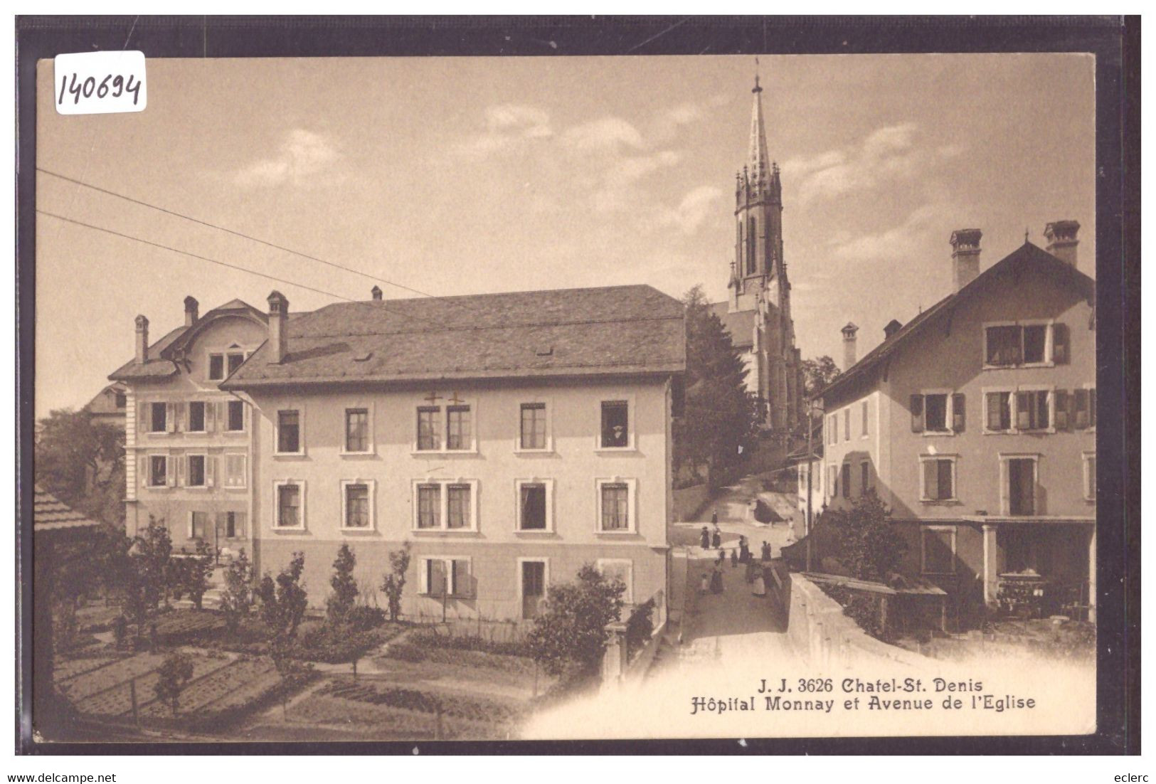 CHATEL SAINT DENIS - HOPITAL MONNAY - TB - Châtel-Saint-Denis