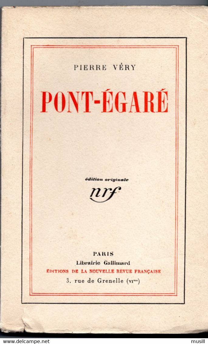 Pont-Egaré, De Pierre Véry. Edition Originale. - Poitou-Charentes