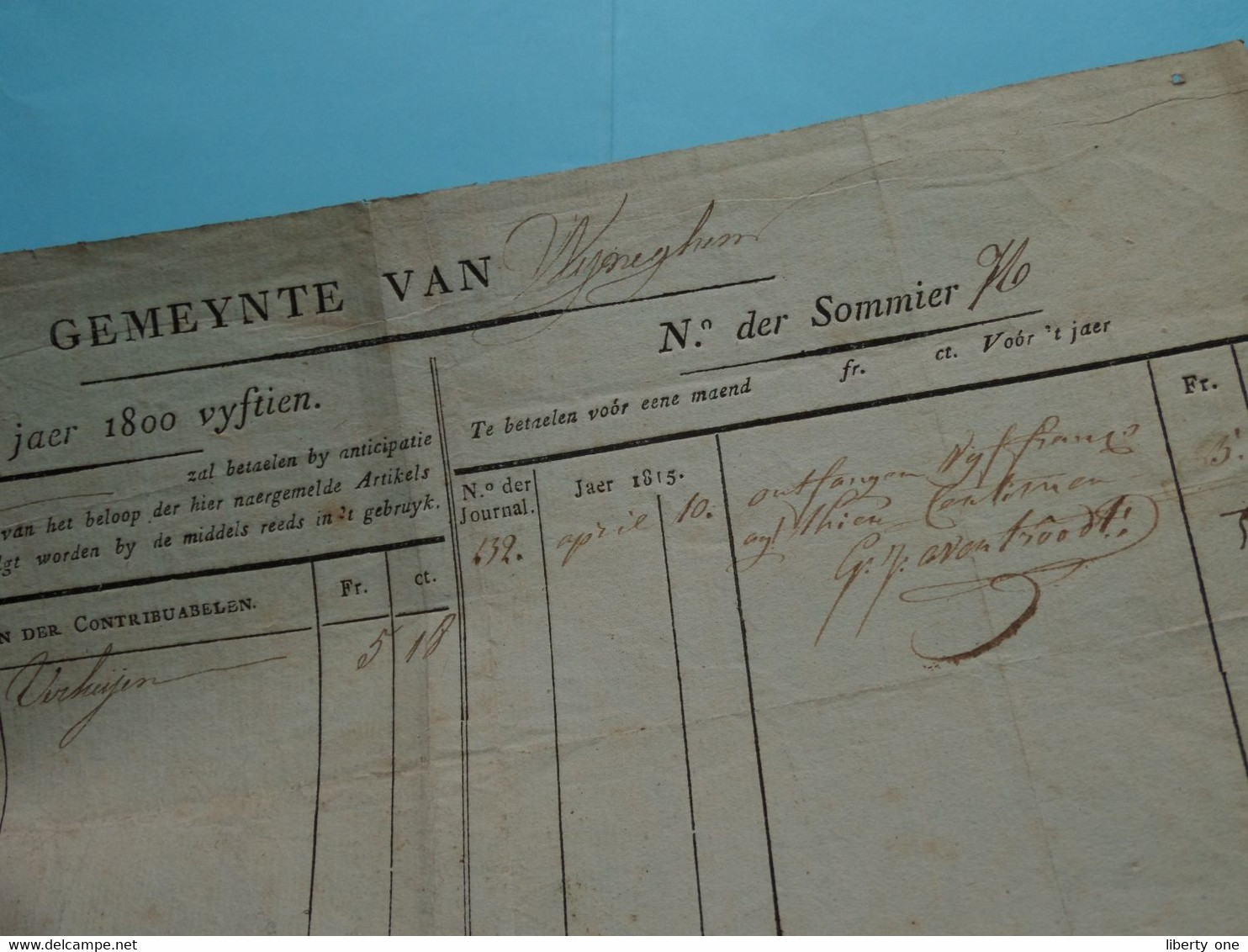 Gemeynte Van WIJNEGHEM > Lasten Van 't Jaer 1800 Vyftien ( Zie / Voir SCANS ) Wijnegem 1815 ! - 1800 – 1899