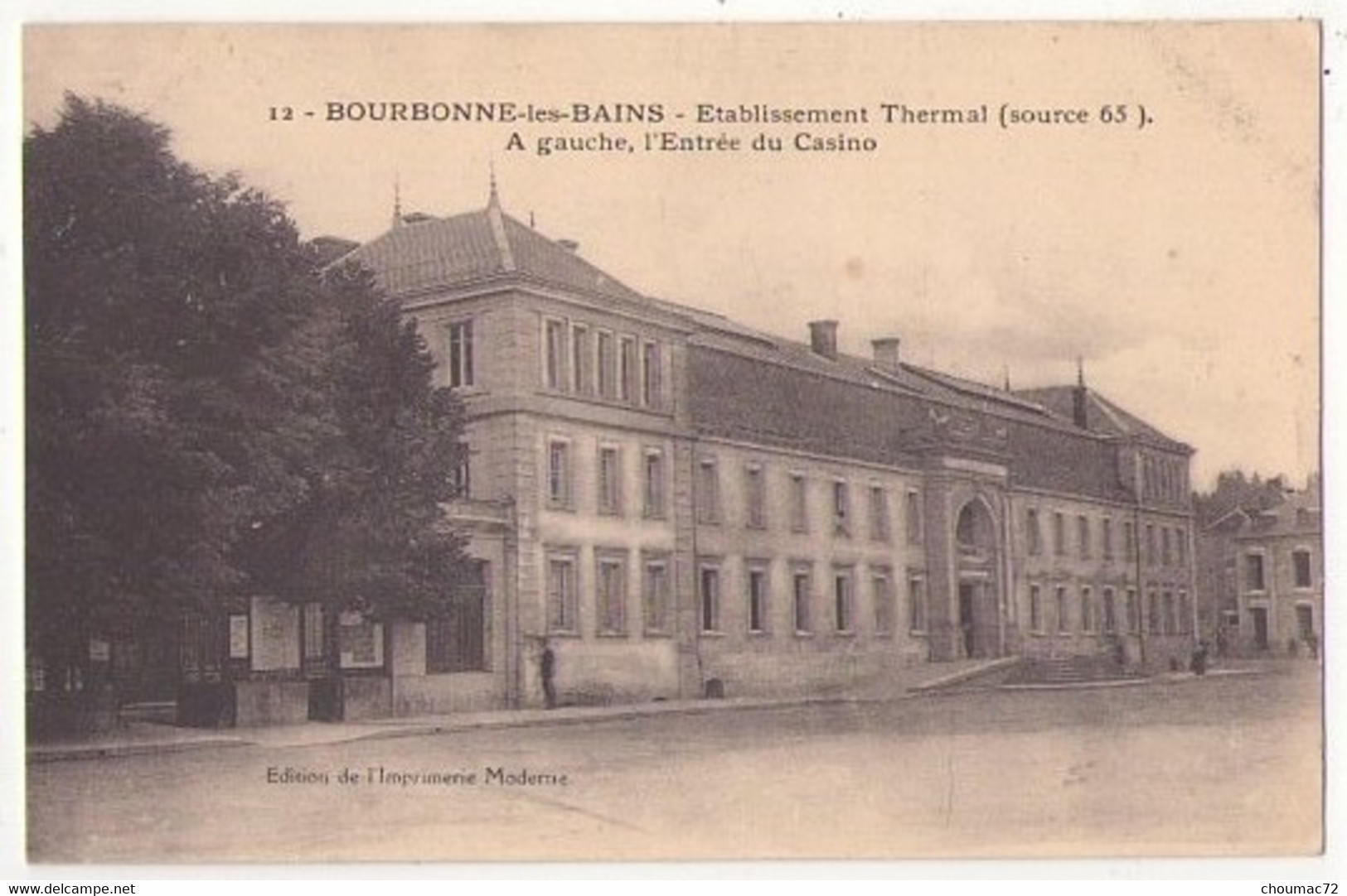 (52) 127, Bourbonne Les Bains, Imprimerie Moderne 12, Etablissement Thermal, A Gauche, L'Entrée Du Casino - Bourbonne Les Bains