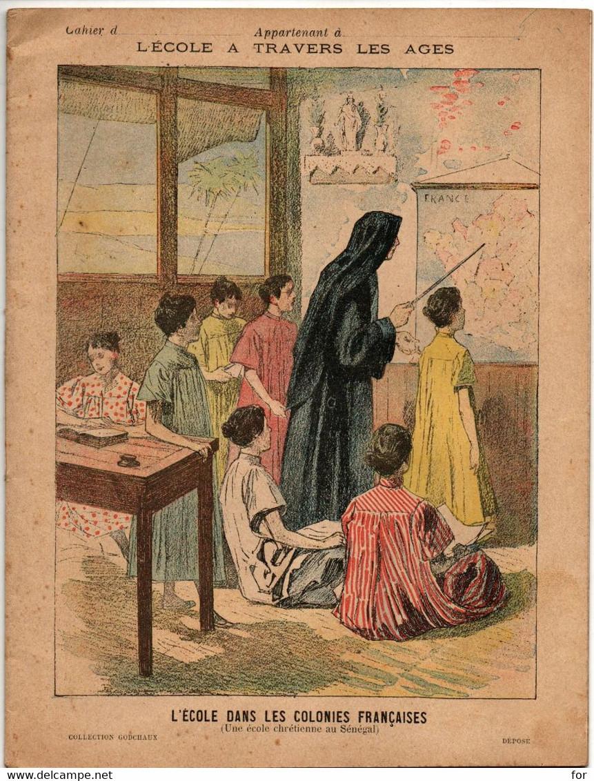 Protège-cahier Et Son Cahier D'écolier : L'école à Travers Les âges : L'école Dans Les Colonies Françaises  Sénégal 1897 - Infantiles