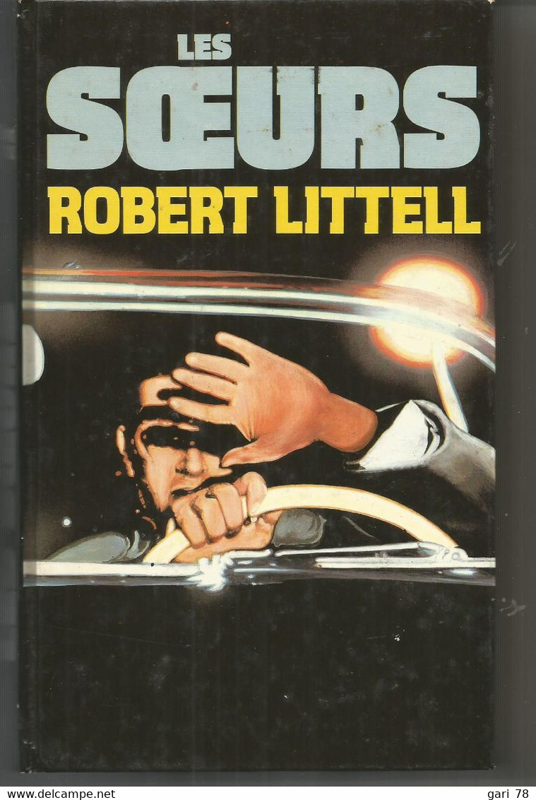 Robert LITTEL : Les Soeurs - Otros & Sin Clasificación