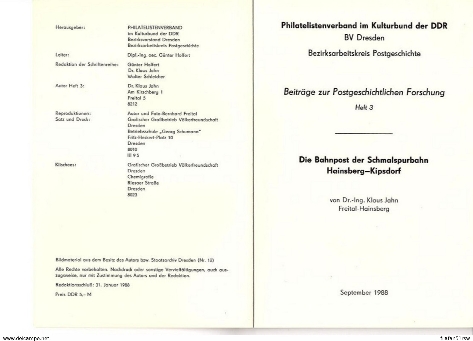 Die Bahnpost Der Schmalspurbahn Hainsberg - Kipsdorf, Kulturbund Heft 3     Dr.-Ing. Klaus Jahn - Philatélie Et Histoire Postale