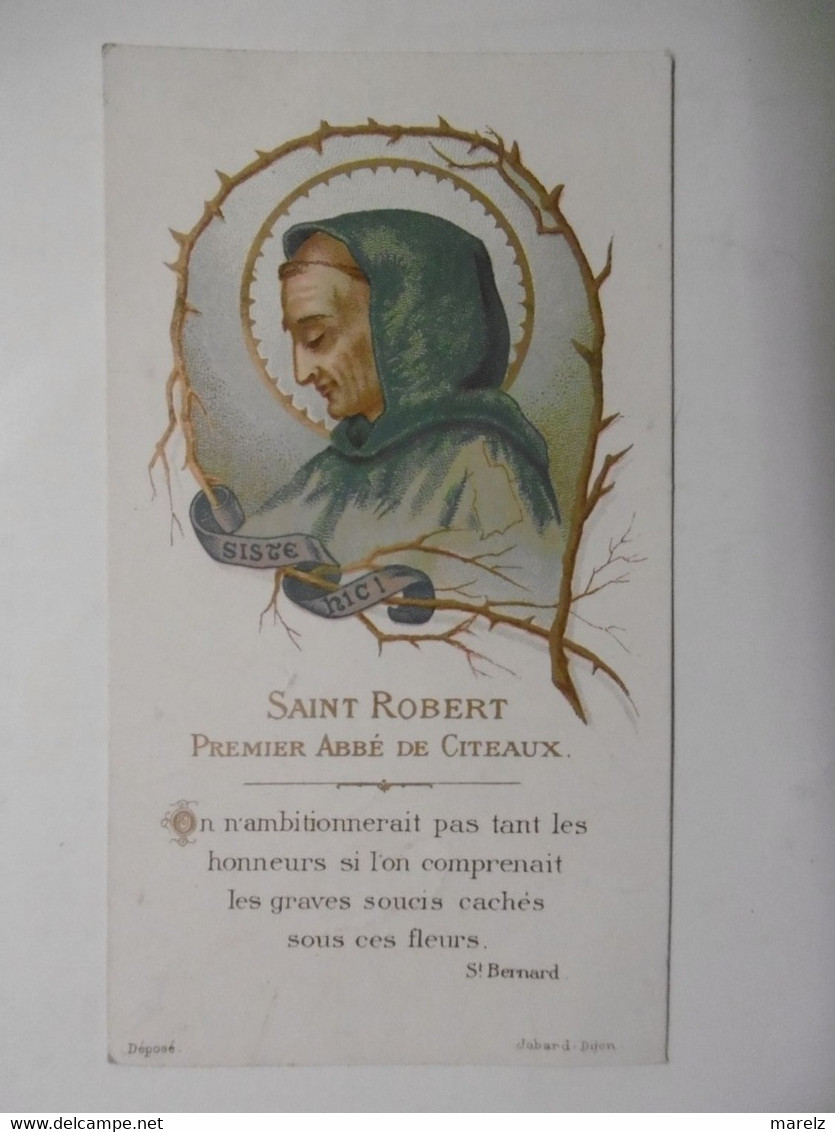 SAINT ROBERT Premier Abbé De CITEAUX - Belle Image Religieuse à Enluminures Doré - Edit. Jobard DIJON - Andachtsbilder