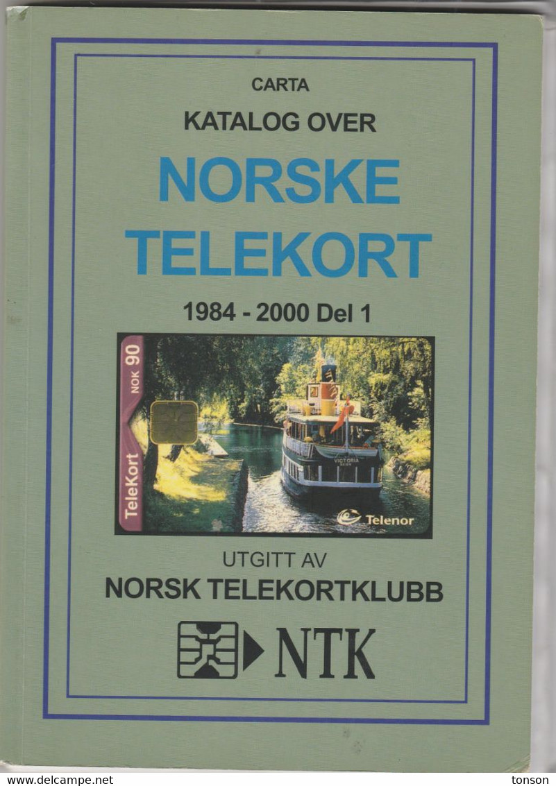 Carta Catalogue 2000 Of Norwegian Phonecards, 1984 - 2000, Part 1 + Loose Updates, 5 Scans - Zubehör