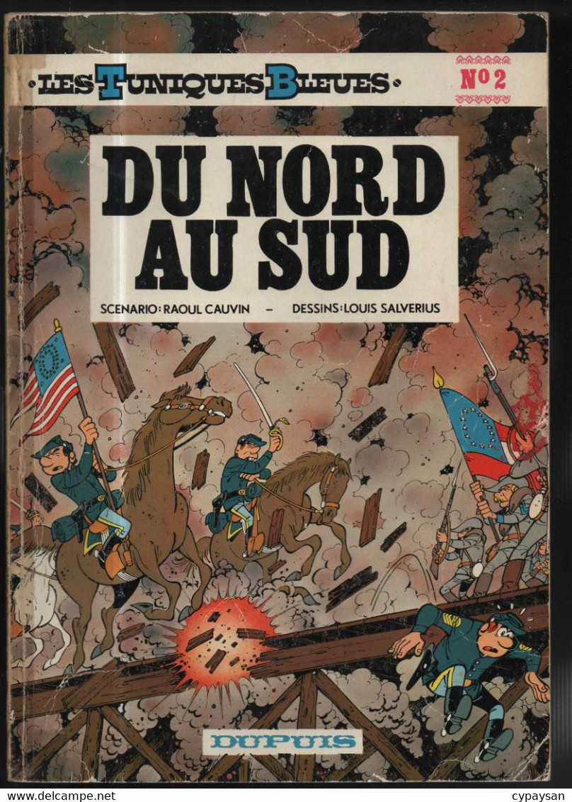 Les Tuniques Bleues 2 Du Nord Au Sud RE BE Dupuis 01/1972 Cauvin Lambil (BI6) - Tuniques Bleues, Les