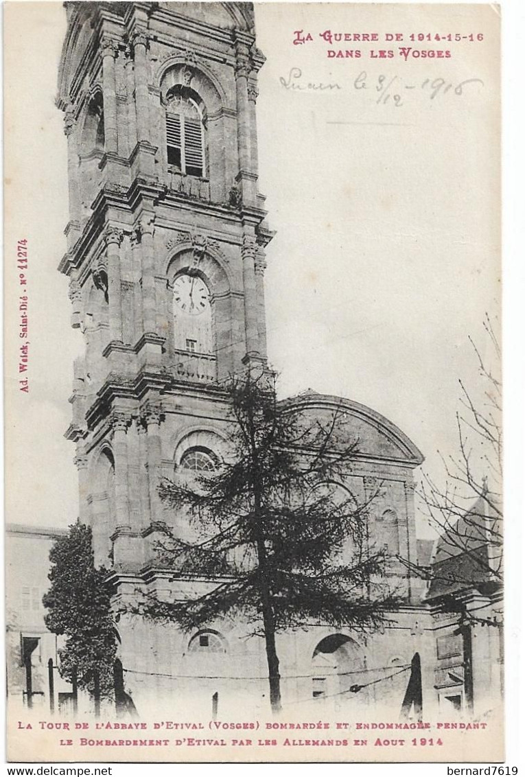 88   Etival  -  La Tour De L'abbaye  Bombardee Et Endommagee  Par Les Allemands  En Aout 1914 - Etival Clairefontaine