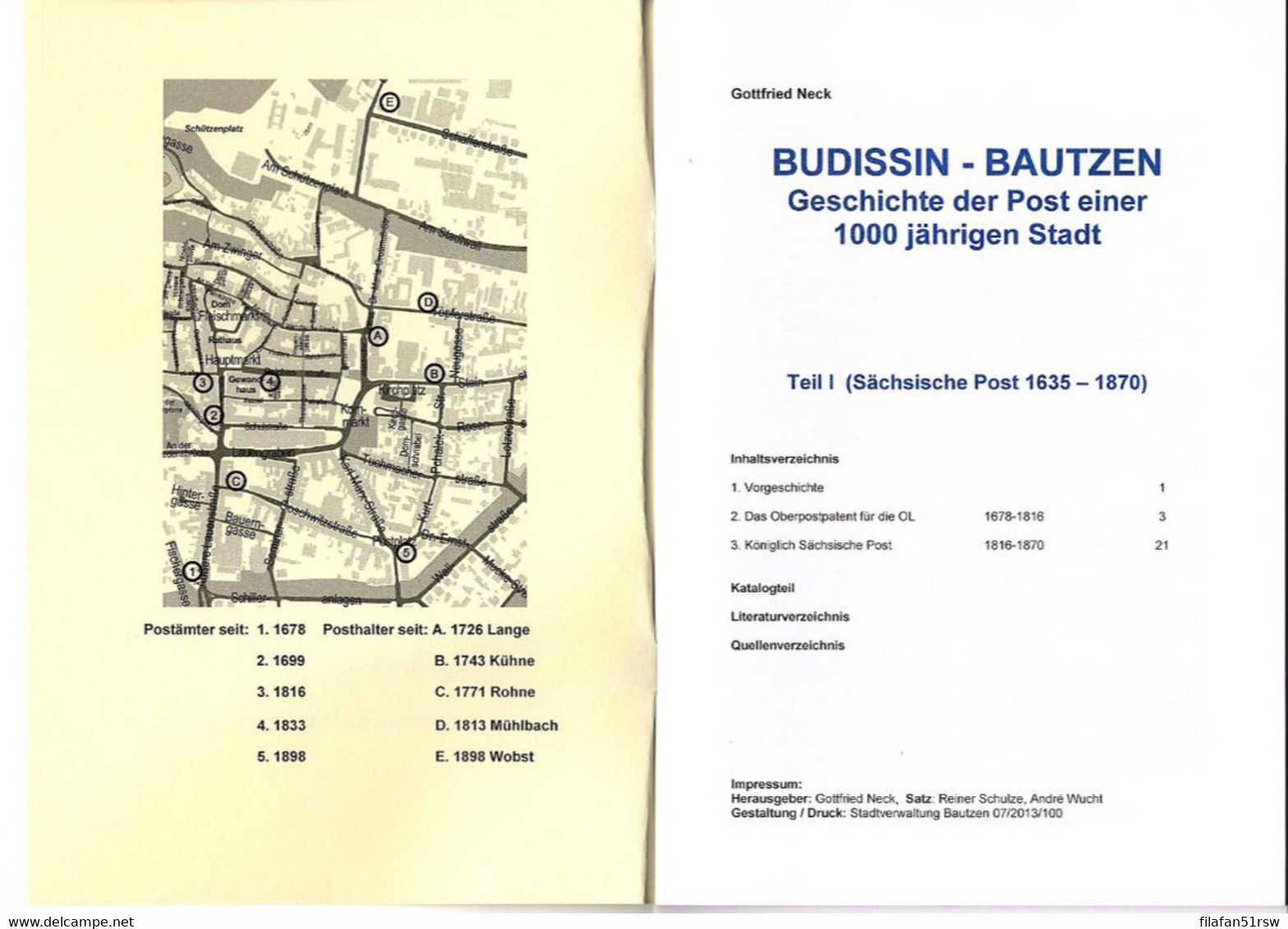 Budissin - Bautzen, Geschichte Der Post Teil I 1635-1869, Gottfried Neck, Eigenverlag Stadt Bautzen, 2013, Neuwertig, - Philatelie Und Postgeschichte