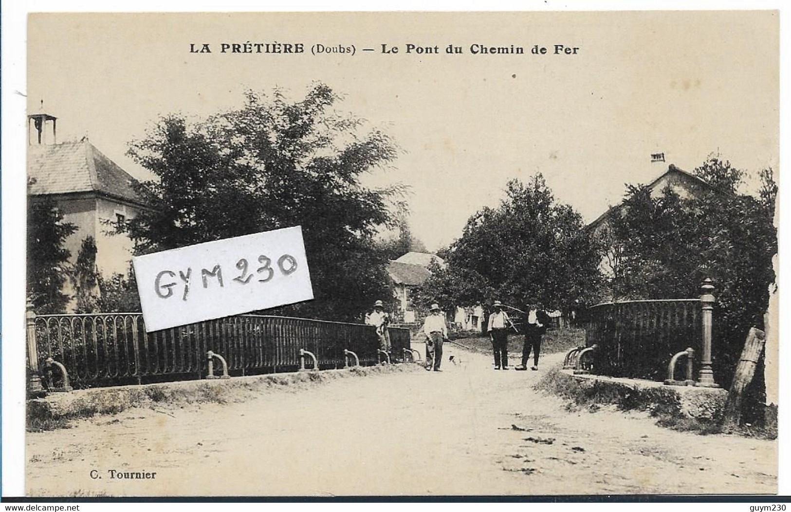 LA PRETIERE Le Pont Du Chemin De Fer - Pontarlier