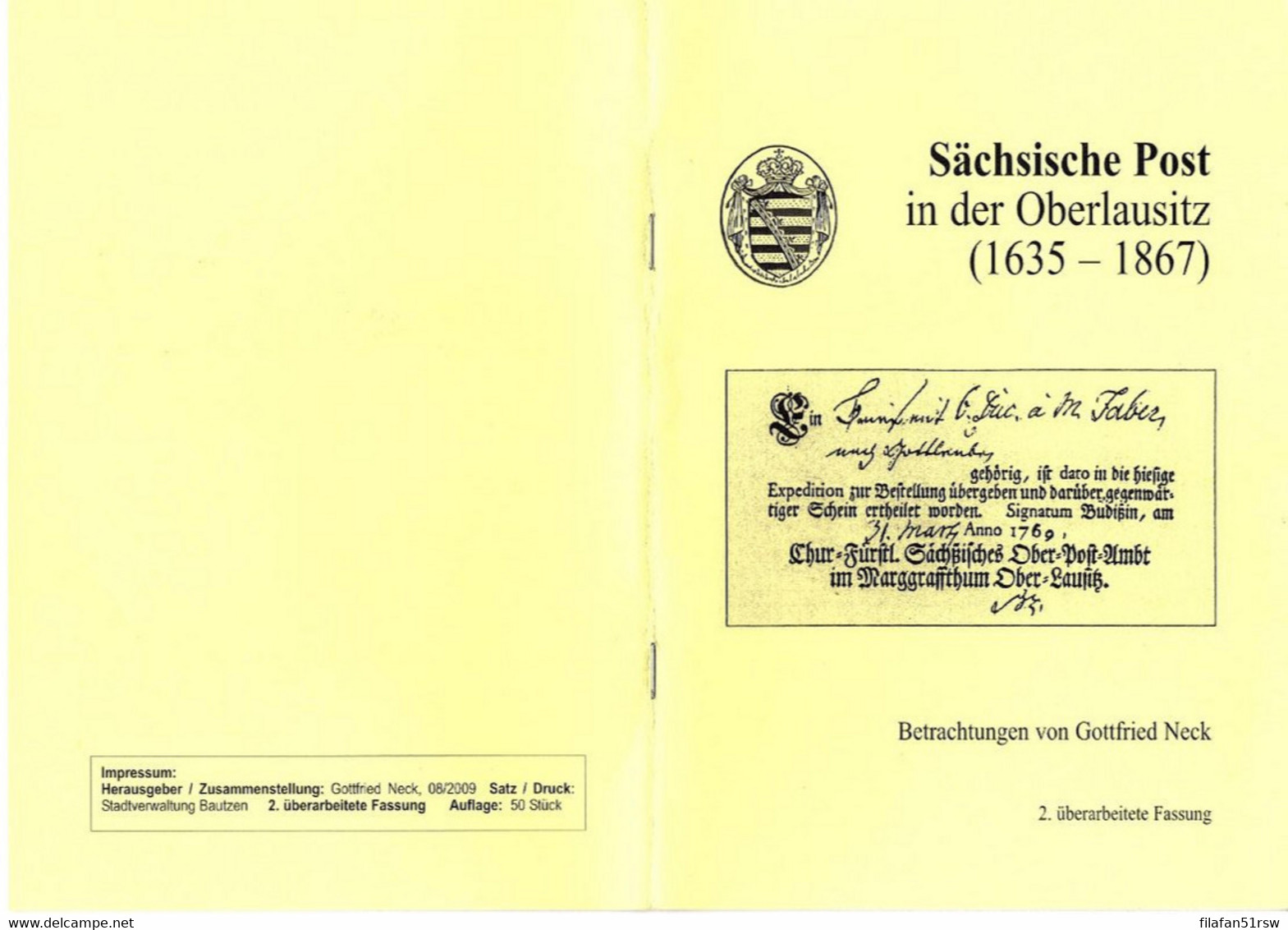 Sächsische Post In Der Oberlausitz 1635 - 1867 2. Fassung, Gottfried Neck, Eigenverlag Stadt Bautzen 2009, Neuwertig, - Philatelie Und Postgeschichte