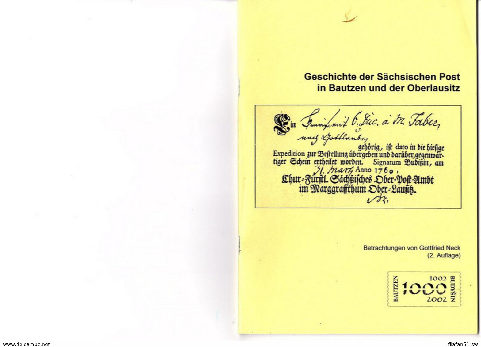 Geschichte Der Sächsischen Post In Bautzen Und Der Oberlausitz, 2. Auflage, Gottfried Neck, Eigenverlag Stadt Bautzen - Philatélie Et Histoire Postale