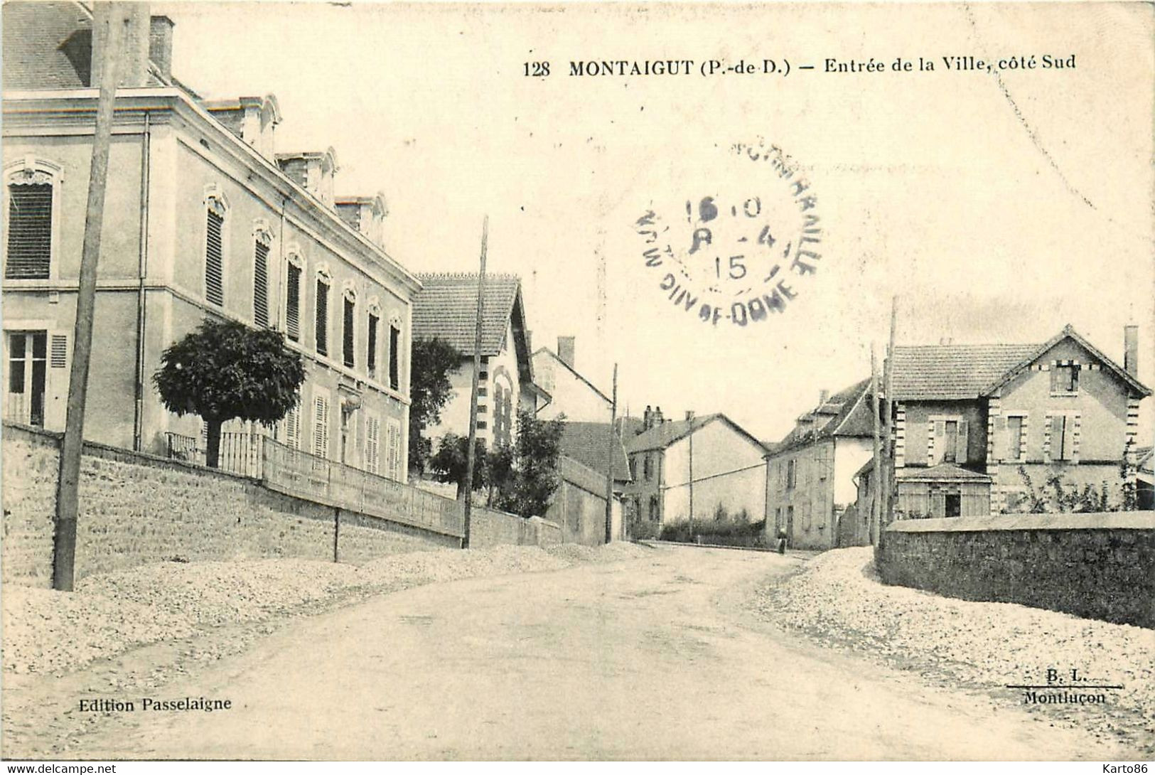 Montaigut * Entrée De La Ville , Côté Sud - Montaigut