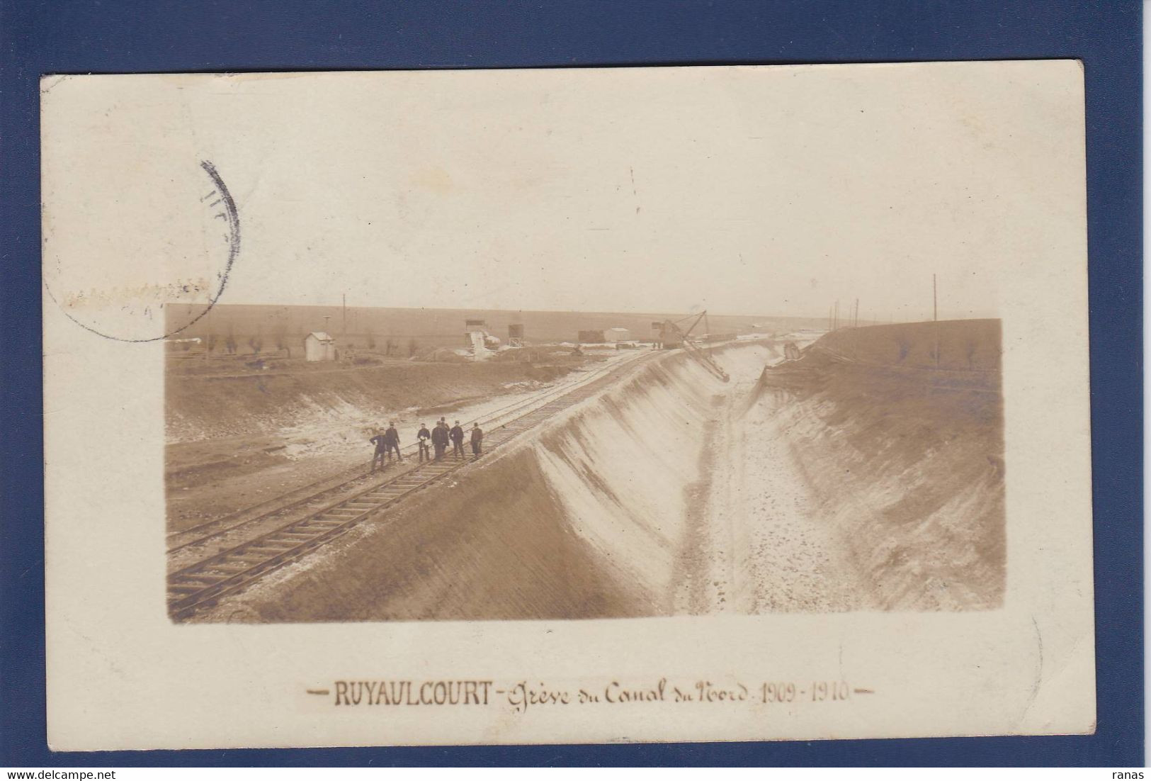 CPA [62] Pas De Calais Ruyaulcourt Grève Du Canal Du Nord 1909 1910 Mouvement Social Carte Photo - Otros & Sin Clasificación