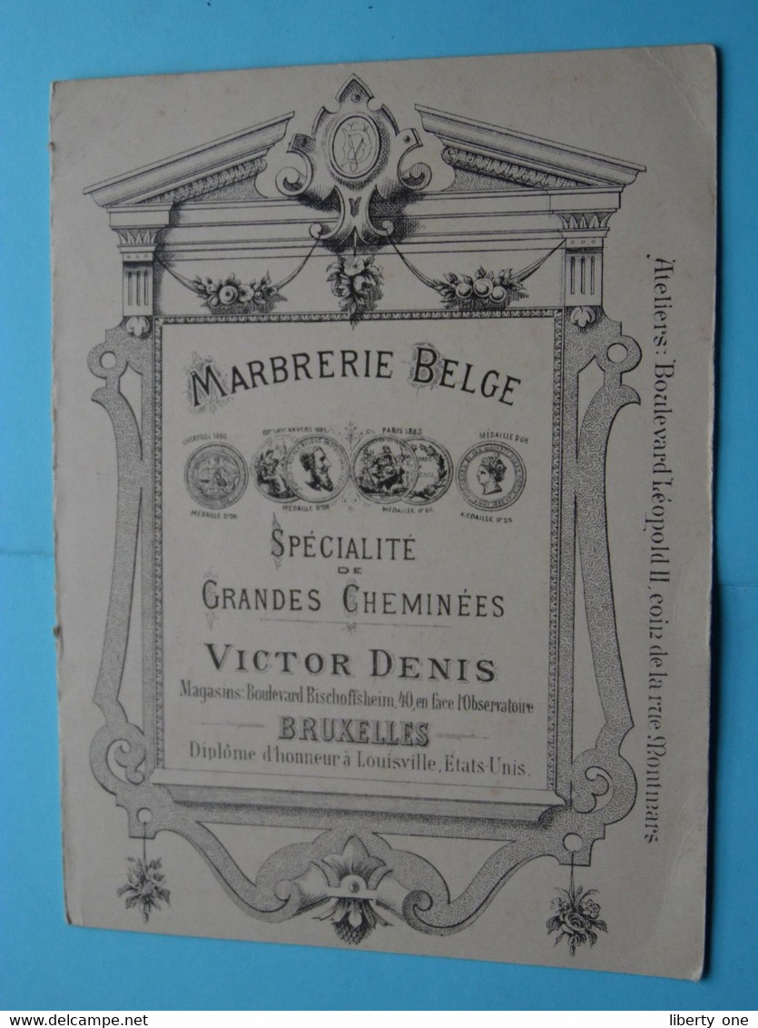 MARBRERIE BELGE Specialité De Grande Cheminées - VICTOR DENIS > Bruxelles ( Diplome D'honneur LOUISVILLE ) ! - Publicidad